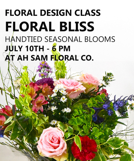 Floral Bliss Handtied Design Class | July 10th